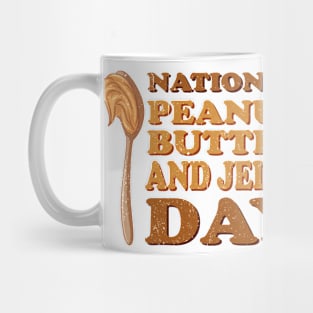 National Peanut Butter and Jelly Day Mug